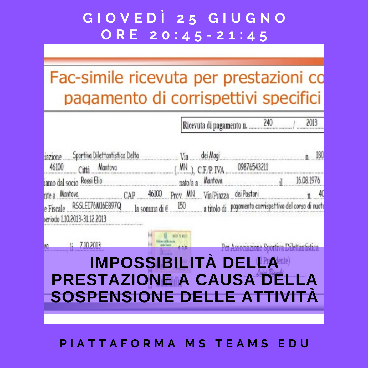 Impossibilità della prestazione a causa della sospensione delle attività e modalità per eventuale restituzione dei corrispettivi versati
